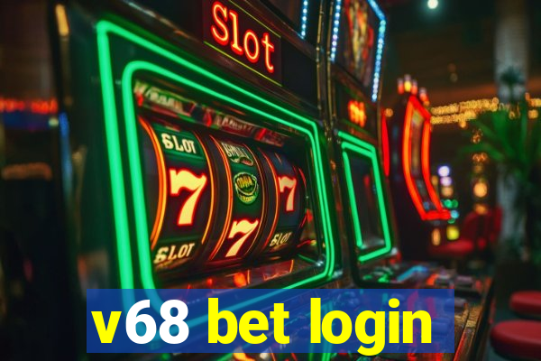 v68 bet login